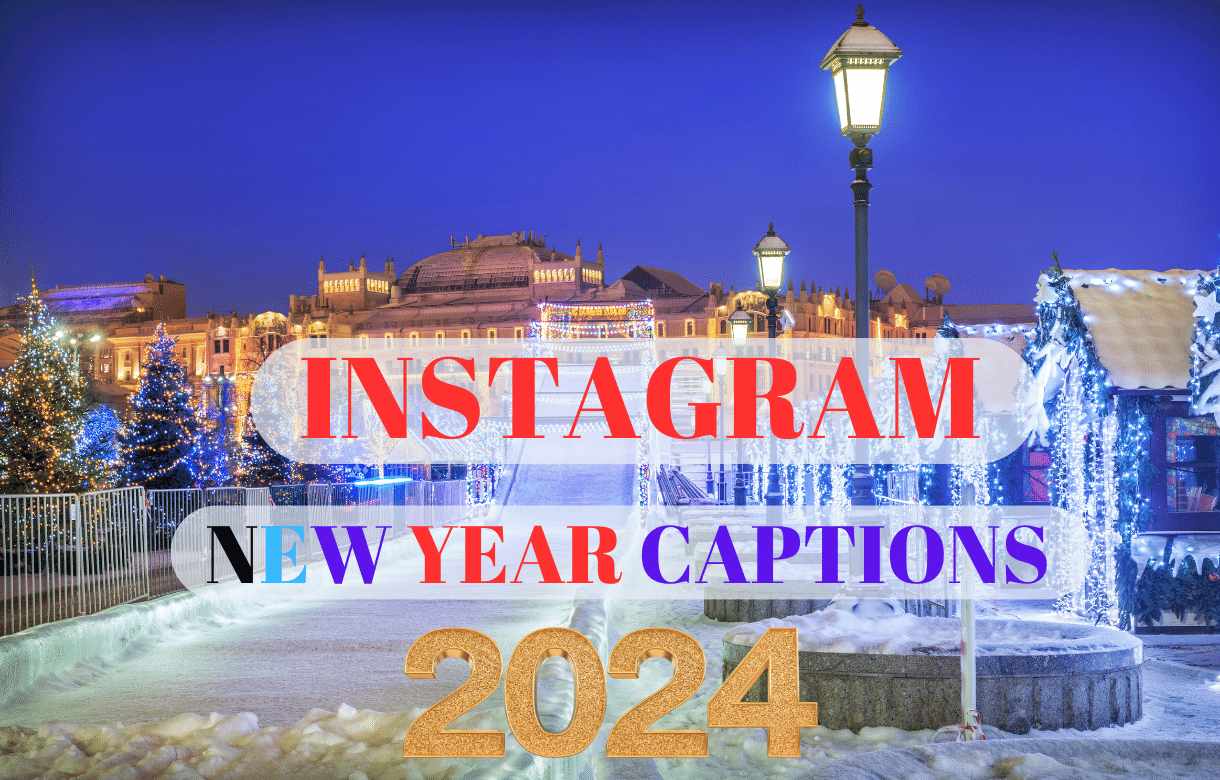 Instagram New Year Captions