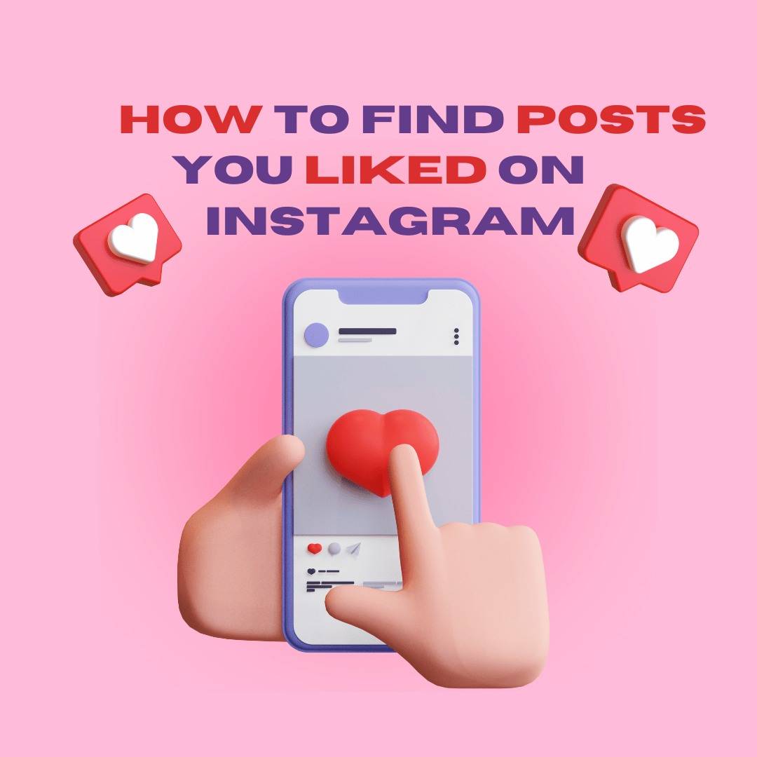 How to Find Posts you Liked on Instagram